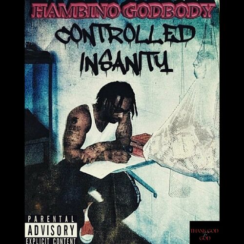  Hambino Godbody - Controlled Insanity (2024) 