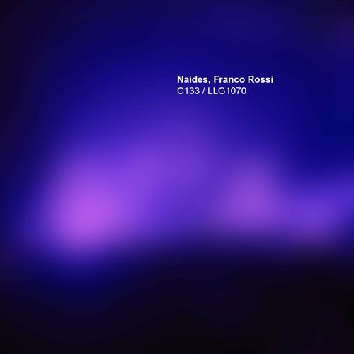  Naides & Franco Rossi - C133 / LLG1070 (2023) 