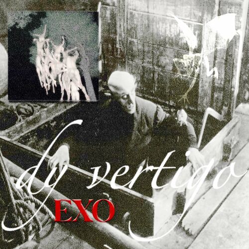 Dy Vertigo - EXO (2024)