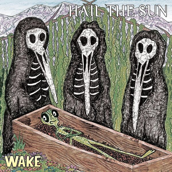 Hail the Sun - Wake (2014)