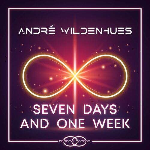  Andre Wildenhues - Seven Days One Week (2023) 
