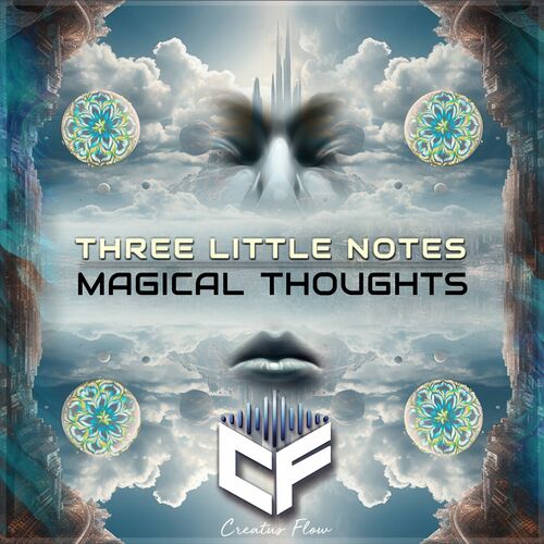  Three Little Notes - Magical Thoughts (2023) 