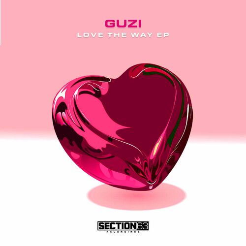  G&#252;zi - Love The Way (2023) 