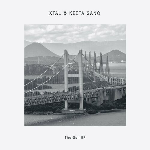 Xtal & Keita Sano - The Sun (2024)