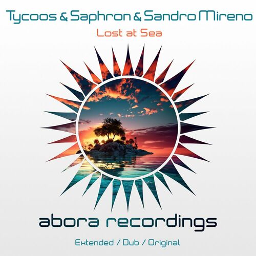  Tycoos & Sandro Mireno & Saphron - Lost at Sea (2023) 