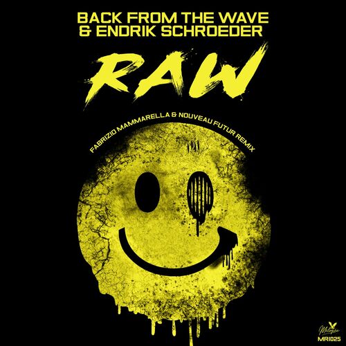  Back From The Wave & Endrik Schroeder - Raw (2023) 