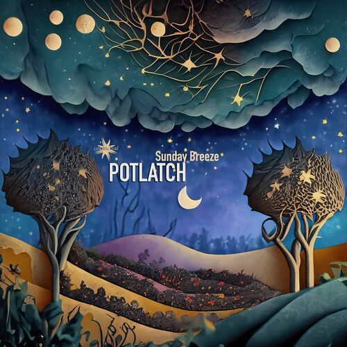  Potlatch - Sunday Breeze (2023) 