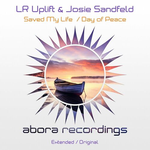  LR Uplift & Josie Sandfeld - Saved My Life / Day of Peace (2023) 