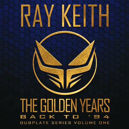  Ray Keith - The Golden Years Back to '94 (2023) 
