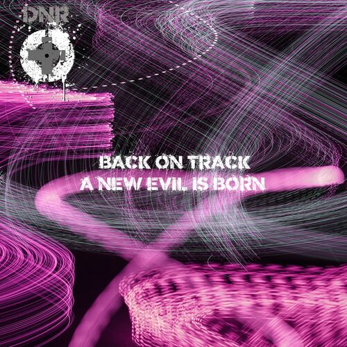  Back On Track - A New Evil Is Born (2023) 