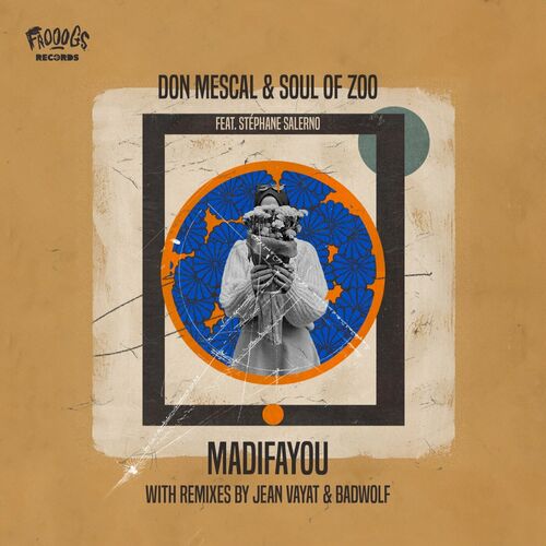 Don Mescal & Soul of Zoo ft Stephane Salerno - Madifayou (2024)