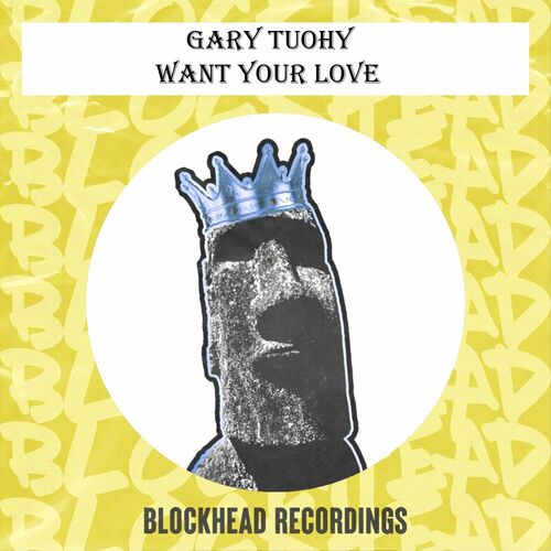  Gary Tuohy - Want Your Love (2023) 