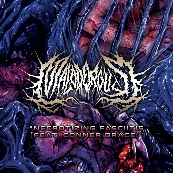 Malodorous - Necrotizing Fasciitis [single] (2024)