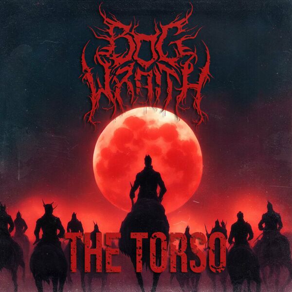 Bog Wraith - The Torso [single] (2023)