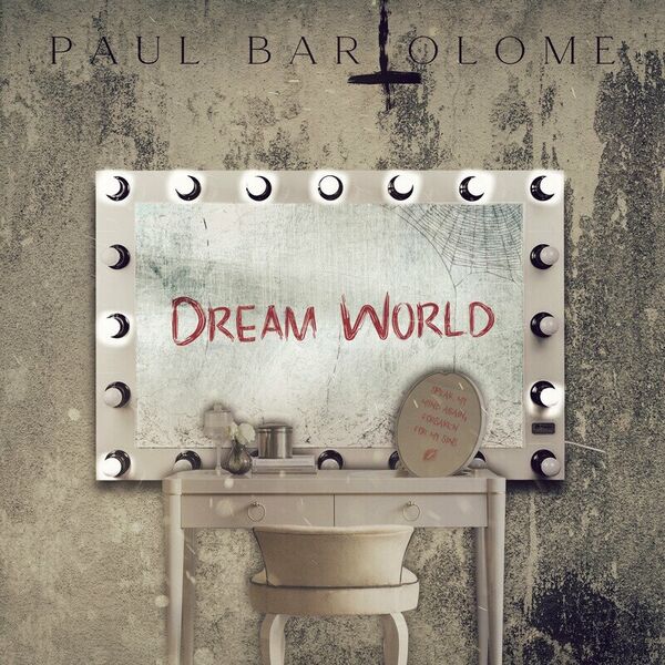 Paul Bartolome - Dream World [single] (2024)