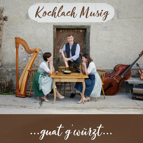  Kochlach Musig - Guat g'wuerzt WEB (2024)  500x500-000000-80-0-0