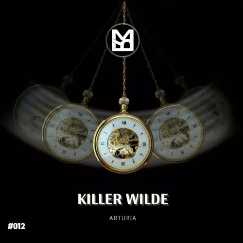  Killer Wilde - Arturia (2023) 