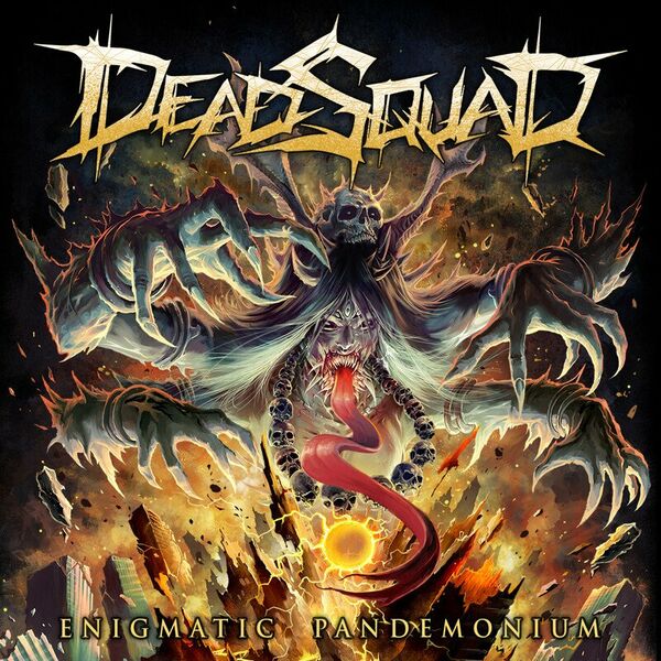 DeadSquad - Enigmatic Pandemonium [single] (2022)