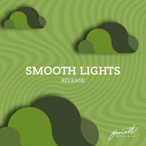  Smooth Lights - Release (2023) 