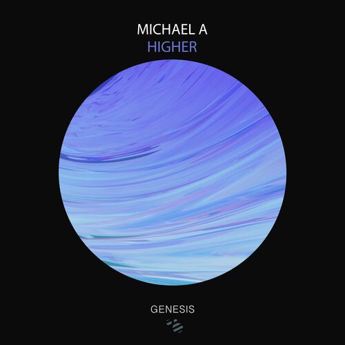  Michael A - Higher (2024) 