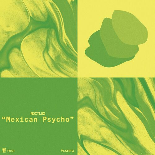  NoctLux - Mexican Psycho (2023) 
