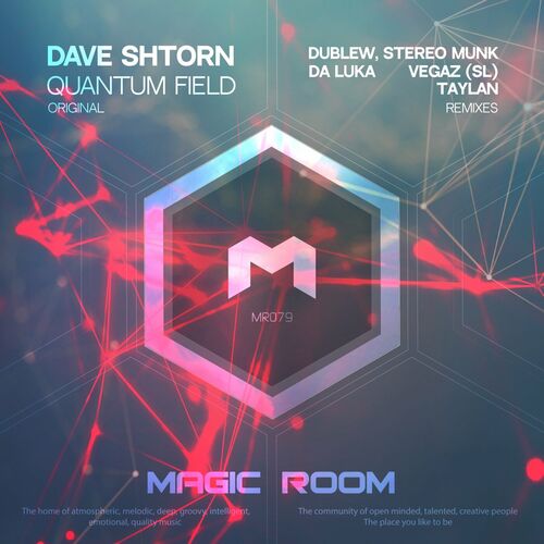 Dave Shtorn - Quantum Field (Remixes) (2024)