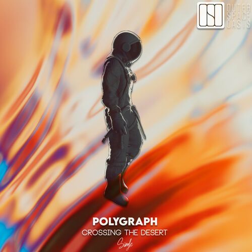  Polygraph - Crossing the Desert (2024) 