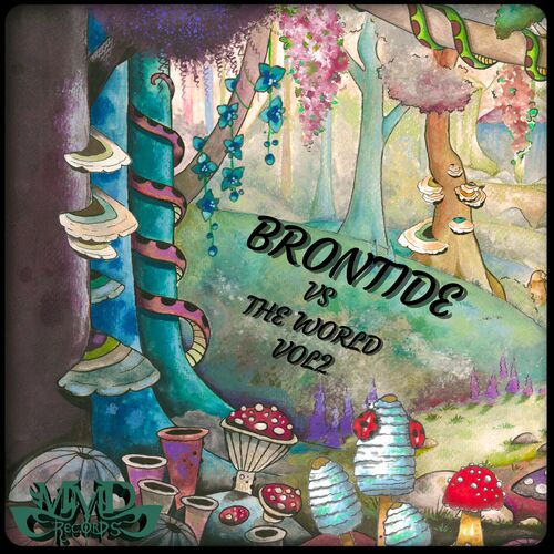 VA | Brontide - Brontide Vs. The World Vol. 2 2024 год Скачать Онлайн в Mp3 (Бесплатно)