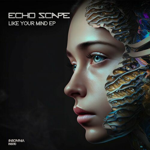  Echo Scape - Like Your Mind (2023) 
