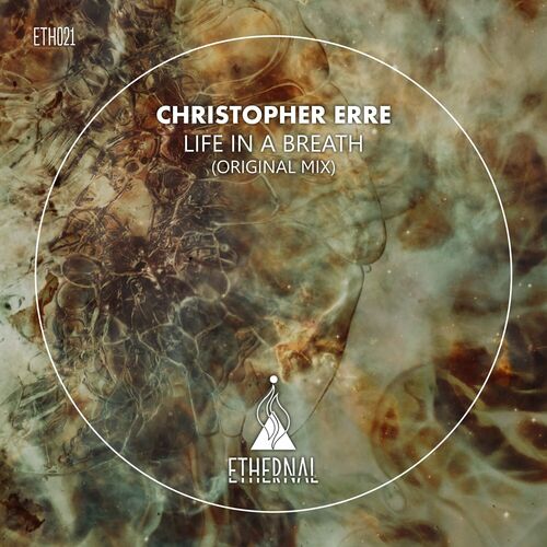  Christopher Erre - Life in a Breath (2023) 