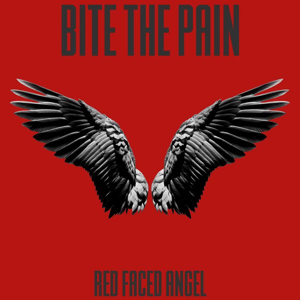 BITE THE PAIN - Red Faced Angel [single] (2023)