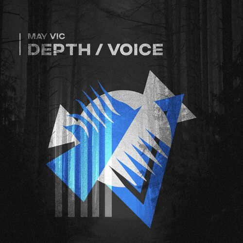  May Vic - Depth / Voice (2023) 