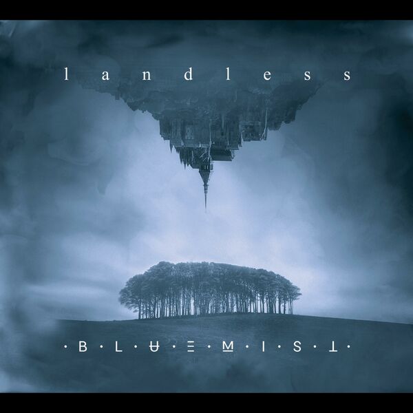 landless - Bluemist [EP] (2015)