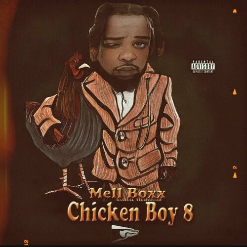  Mell Boxx - Chicken Boy 8 (2023)  500x500-000000-80-0-0