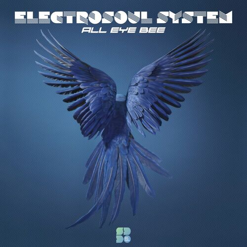  Electrosoul System - All Eye Bee (2023) 