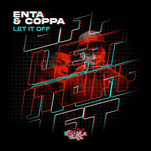  enta x Coppa - Let It Off (2024) 