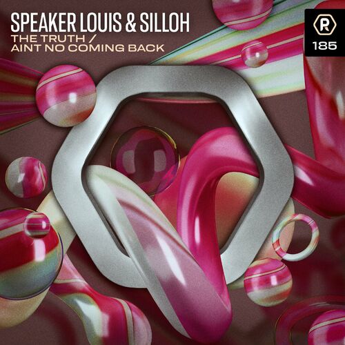  Speaker Louis & Silloh - The Truth / Ain't No Coming Back (2023) 