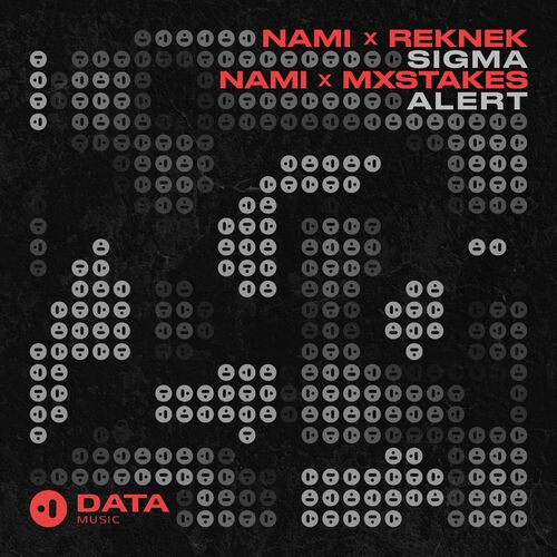  Nami & Reknek & Mxstakes - Sigma / Alert (2023) 