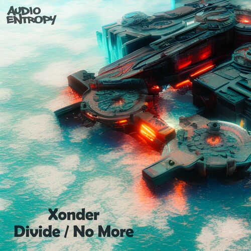  Xonder - Divide / No More (2023) 