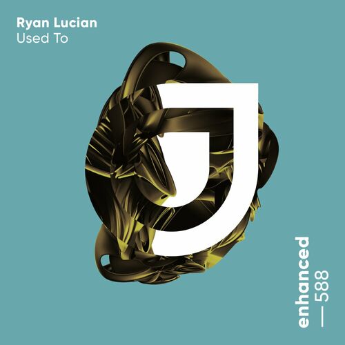  Ryan Lucian - Used To (2023) 