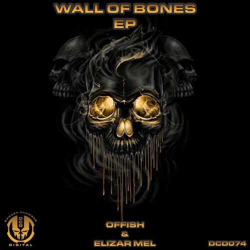  Elizar Mel & Offish - Wall Of Bones (2023) 