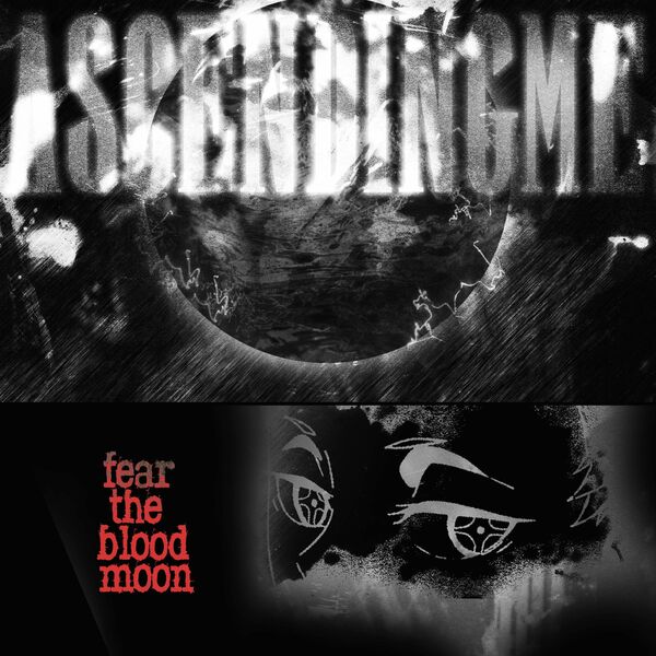 Ascending Me - Blood Moon [single] (2022)