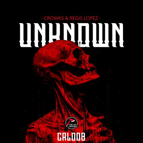  Crowks & Regis Lopez - Unknown (2023)  500x500-000000-80-0-0