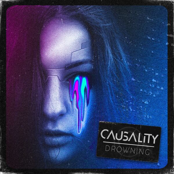 Causality - Drowning [single] (2021)