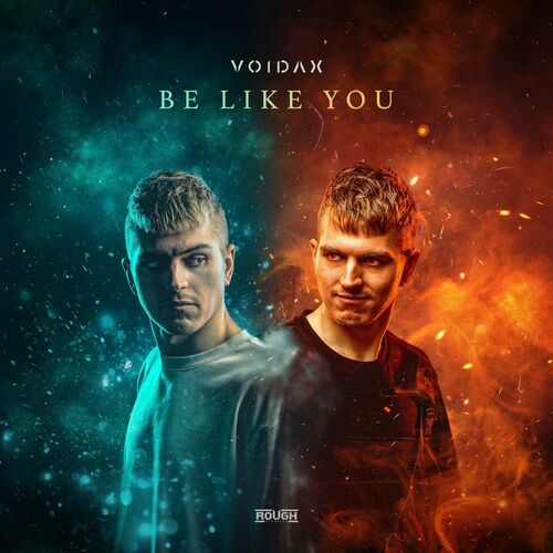  Voidax - Be Like You (2023) 