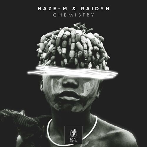  Haze-M & raidyn & Lady Vale - Chemistry (2023) 