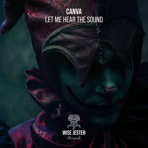  Canva - Let Me Hear The Sound (2024) 