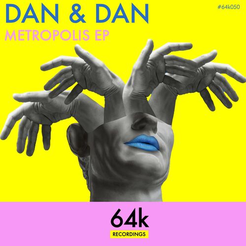  Dan & Dan - Metropolis (2023) 