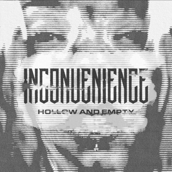 Inconvenience - Hollow and Empty (Remastered) [single] (2023)