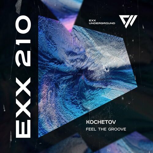  Kochetov - Feel The Groove (2023) 